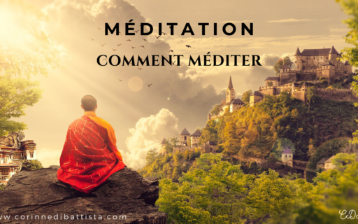 Comment méditer?