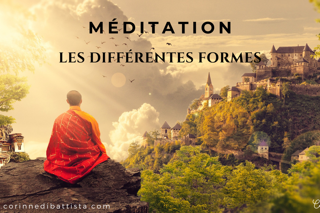 Les différentes formes de méditation
