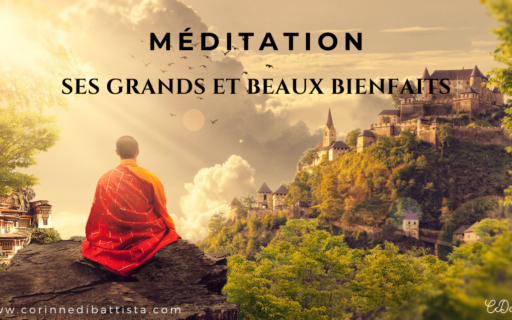Les grands bienfaits de la méditation